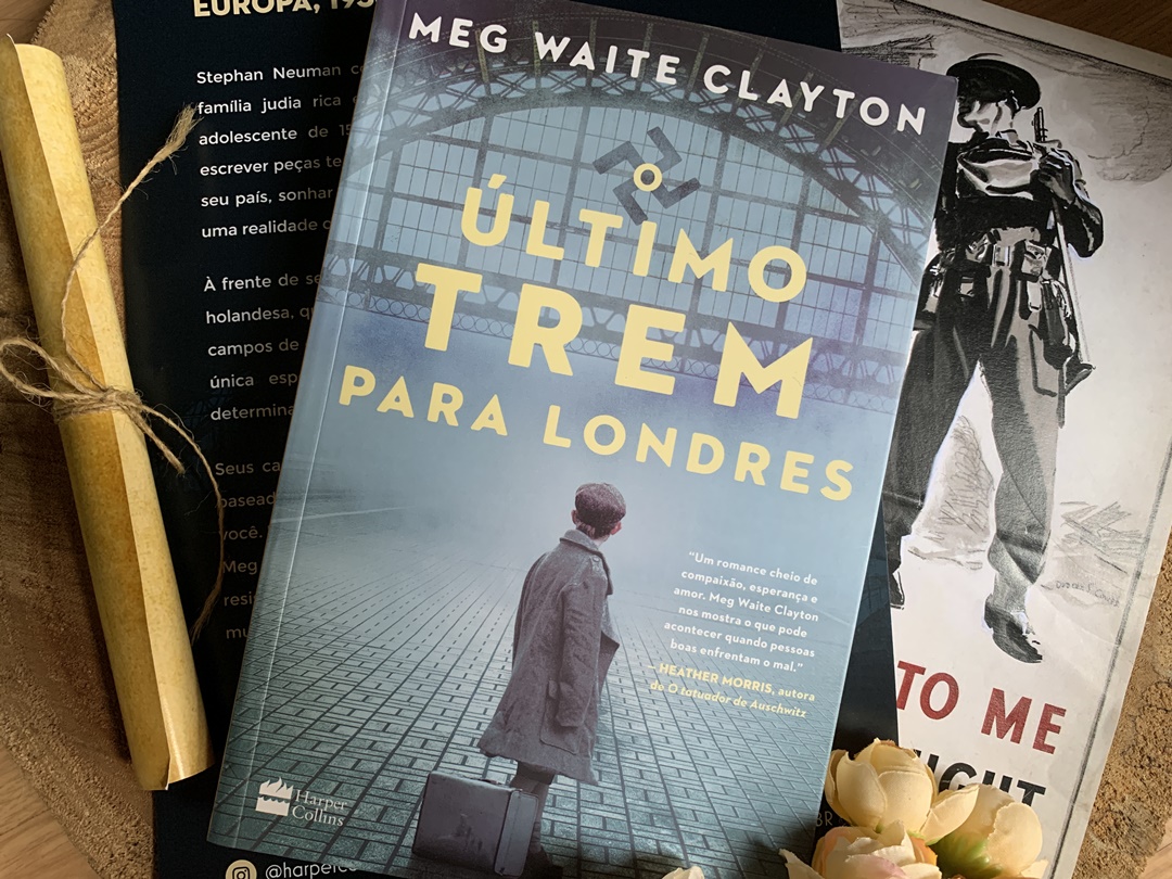 O Último Trem Para Londres | Meg Waite Clayton – Estante Diagonal O Último Trem Para Londres | Meg Waite Clayton – Estante Diagonal