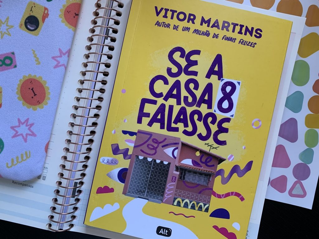 Se A Casa 8 Falasse" é Um Livro Que Eu Escrevi Durante 2020 E